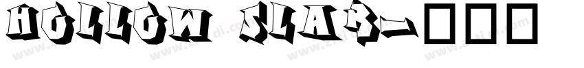hollow SLAB字体转换 hollow SLAB字体转换